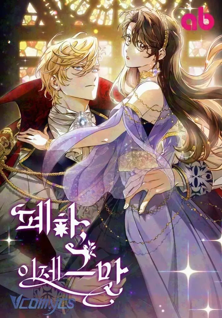 Bệ Hạ, Xin Người Hãy Dừng Lại Đi! Chap 7 - Next Chap 8