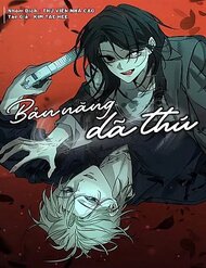 Bản Năng Dã Thú