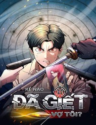 Kẻ Nào Đã Giết Vợ Tôi?